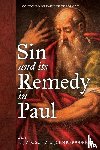  - Sin and Its Remedy in Paul