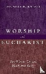 Knight, Douglas H. - Worship and Eucharist