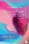  - Erotic Faith