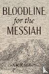 Deigloriam, A M - Bloodline for the Messiah
