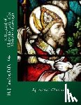 Lawlor D. D., H. J. - St Bernard of Clairvaux's Life of St Malachy of Armagh