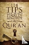 Hani, Suleiman B - 114 Tips to Help You Finally Memorize the Quran