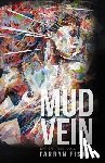 Fisher, Tarryn - Mud Vein