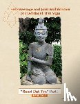 Wells, David - Self Massage and Joint Mobilization of Traditional Thai Yoga: Reusi Dat Ton Part 1 Handbook