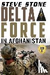 Stone, Steve - Delta Force in Afghanistan