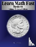 Mergens, Mick, Mergens, J K - Learn Math Fast System