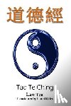 Giles, Lionel - Tao Te Ching: Bilingual Edition, English and Chinese
