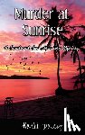 Daley, Kathi - Murder at Sunrise