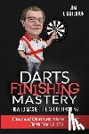 Chatterton, Jim - Darts Finishing Mastery