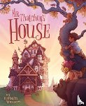 Wauson, Kristin - Mr. Thatcher's House