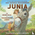 Richardson, Kim Michele - Junia, the Book Mule of Troublesome Creek
