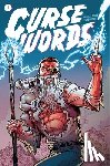 Soule, Charles - Curse Words Volume 1: The Devil's Devil