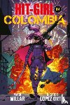 Millar, Mark - Hit-Girl Volume 1