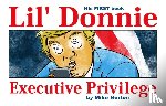 Norton, Mike - Lil' Donnie Volume 1: Executive Privilege