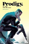 Millar, Mark - Prodigy Volume 1: The Evil Earth