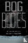Shalvey, Declan - Bog Bodies