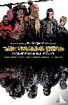 Kirkman, Robert - The Walking Dead Compendium Volume 4