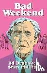 Brubaker, Ed - Bad Weekend