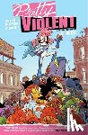 Hunter, Derek, Young, Jason - Pretty Violent Volume 1