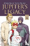 Millar, Mark - Jupiter's Legacy, Volume 4 (NETFLIX Edition)