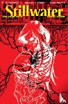 Zdarsky, Chip - Stillwater by Zdarsky & Perez, Volume 1: Rage, Rage