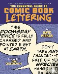 Piekos, Nate, Orzechowski, Tom - Essential Guide to Comic Book Lettering