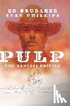 Brubaker, Ed - Pulp: The Process Edition