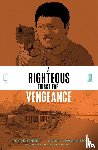 Remender, Rick - A Righteous Thirst For Vengeance, Volume 2