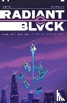Higgins, Kyle, Holmes, Laurence - Radiant Black, Volume 3: A Massive-Verse Book