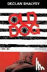 Shalvey, Declan - Old Dog, Redact One