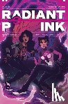 Camarena, Meghan, Flores, Melissa - Radiant Pink, Volume 1: A Massive-Verse Book
