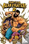 LeHeup, Jody - Shirtless Bear-Fighter!, Volume 2