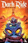 Williamson, Joshua - Dark Ride Volume 1