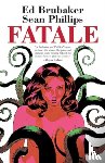 Brubaker, Ed - Fatale Compendium