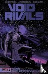 Kirkman, Robert - Void Rivals Volume 2