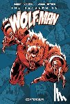 Kirkman, Robert - The Astounding Wolf-Man Compendium Vol. 1
