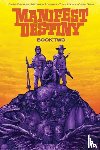Dingess, Chris - Manifest Destiny Deluxe Book Two