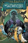 Remender, Rick - The Sacrificers Volume 4