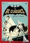 Haney, Bob, Fleisher, Michael - JIM APARO’S DC CLASSICS ARTIST’S EDITION HC CVR A