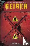 Johns, Geoff - GEIGER VOL 02 DELUXE HARDCOVER