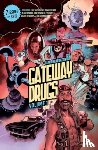 Remender, Rick - Gateway Drugs Volume 1: A Giant Generator Sampler