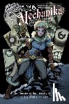 Benitez, Joe, Chen, M. M. - Lady Mechanika Volume 6