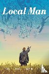 Seeley, Tim - Local Man Volume 3