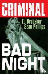 Brubaker, Ed - Criminal Volume 4: Bad Night (New Edition)