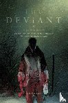 Tynion IV, James - The Deviant Vol. 2