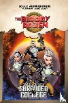 Soule, Charles - The Bloody Dozen: A Tale Of The Shrouded College