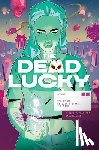Flores, Melissa - The Dead Lucky Volume 2