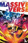 Higgins, Kyle, Parrott, Ryan, Flores, Melissa, Groom, Mat - Across the Massive-Verse Volume 1