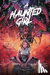 Sacks, Ethan, Sacks, Naomi - A Haunted Girl