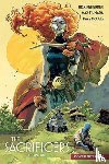 Remender, Rick - The Sacrificers Volume 1